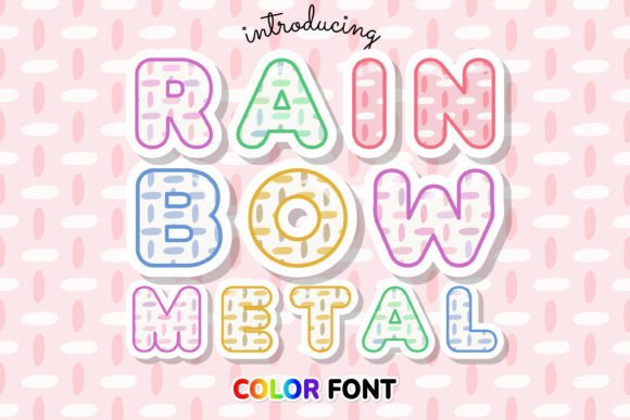 Unleashing Vibrant Typography: The Power of Rainbow Metal